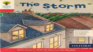 The Storm | Oxford Reading Tree Stories | ORT Stage 4 | Kids Books | English Audiobooks