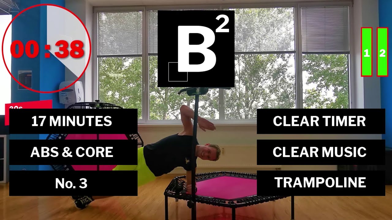 B2 #3 [TRAMPOLINE] - Bodyweight Workout Blocks - 17 minutes [ABS SPECIAL] [CLEAR MUSIC & TIMERS]