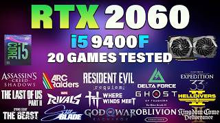 i5 9400F + RTX 2060 Tested 20 Games in 2026