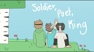 Soldier, Poet, King - DREAM TEAM