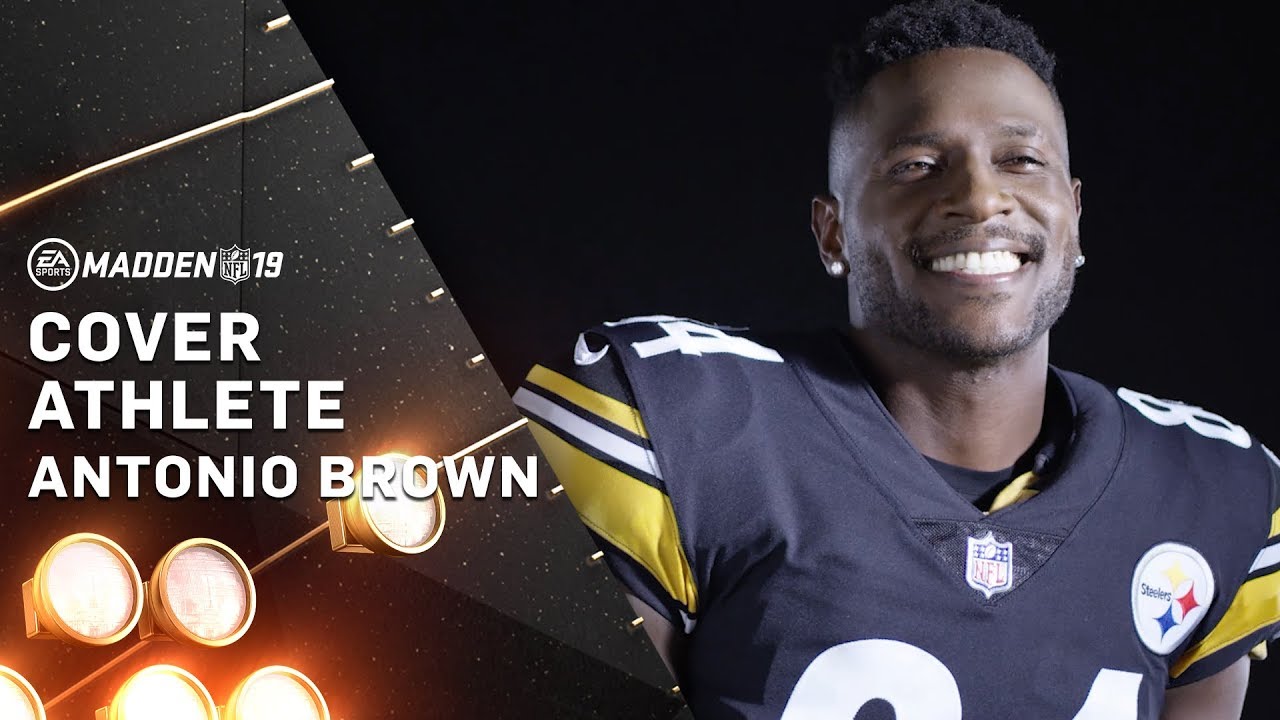 Antonio Brown is on the cover of 'Madden NFL 19.' That's a great choice