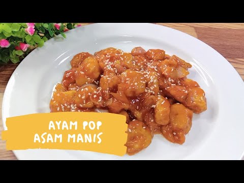 Resep Ayam Pop Saus Asam Manis