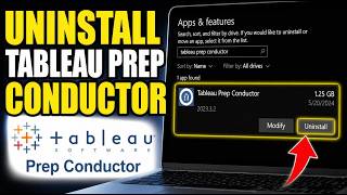 How to uninstall Tableau Prep Conductor - Detailed Guide