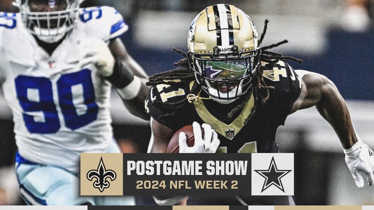 Cowboys vs. Saints Postgame Show | 2024 NFL Week 2