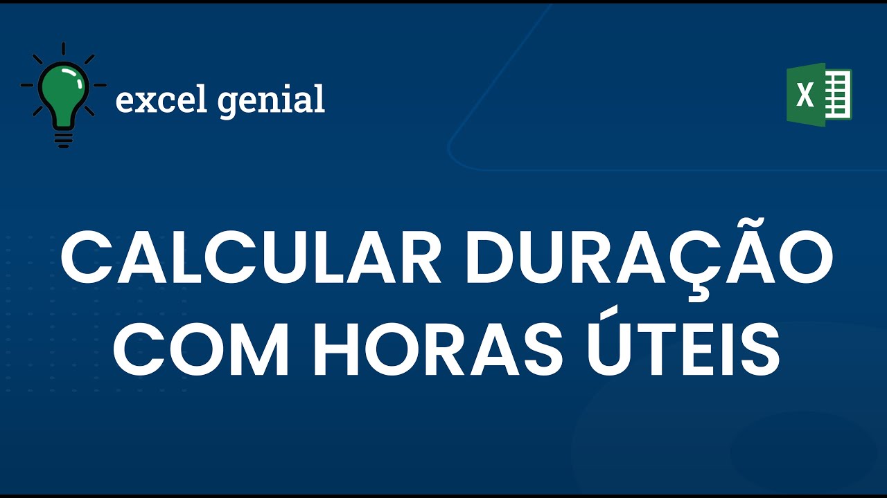 Calcular duração no Excel com horas úteis - YouTube