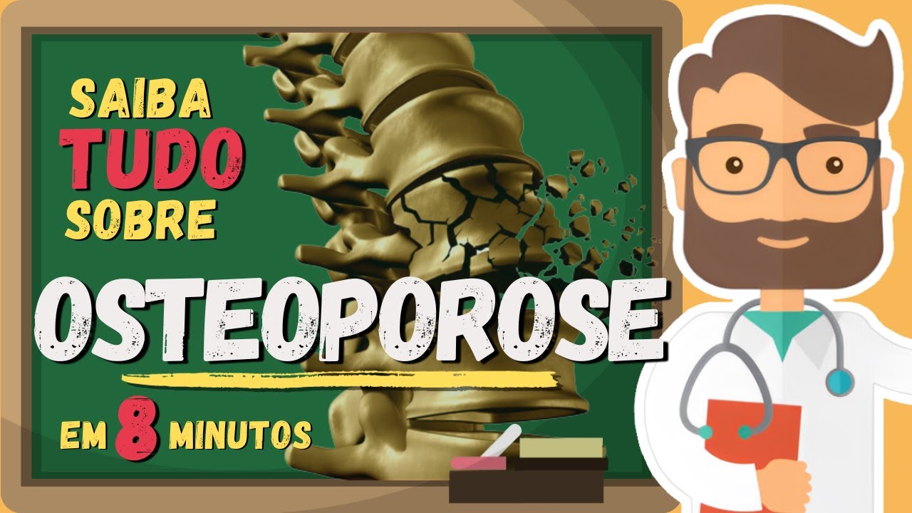 Osteoporose: Perigo Iminente! Saiba como Identificar e Cuidar Dessa Condição