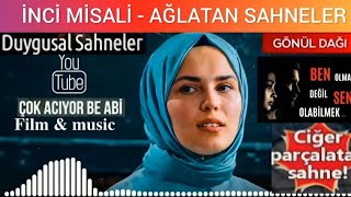 Duygusal Sahneler - İnci Misali