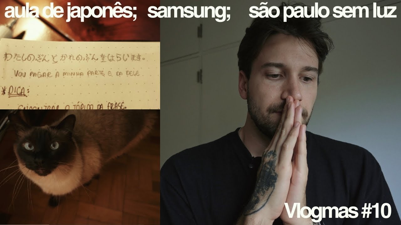 VLOGMAS #10 -  Confraternização da Samsung; fazendo aula de japonês