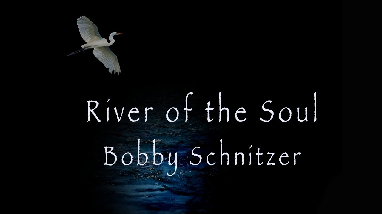 River of the Soul Official Video