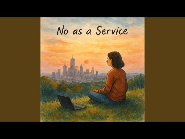 No as a Service
