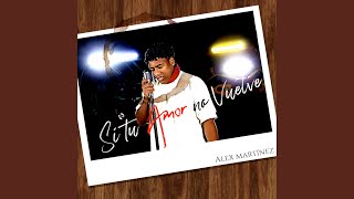 Si tu Amor no vuelve