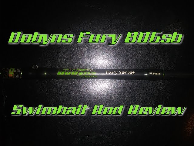 dobyns 806 swimbait rod Dobyns Fury 806sb Swimbait Rod Review