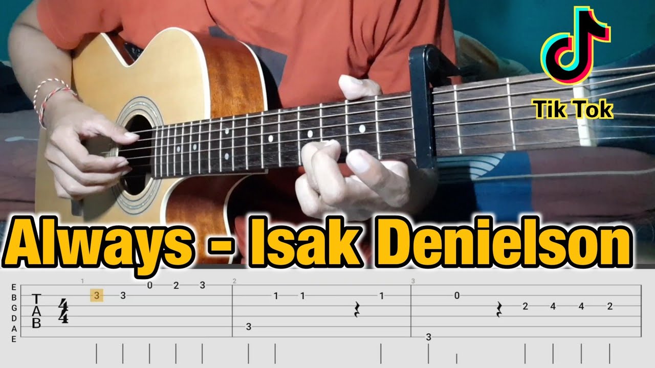 Always Isak Denielson Fingerstyle Guitar Tutorial Tab Chord Youtube