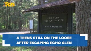 4 teen escapees from Echo Glen Children's Center still on the run