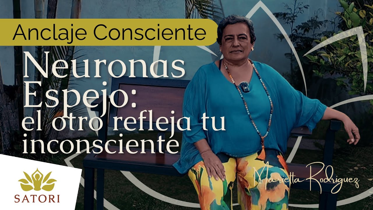 Anclaje Consciente: el afuera no cambia hasta que cambias adentro - Satori Holístico