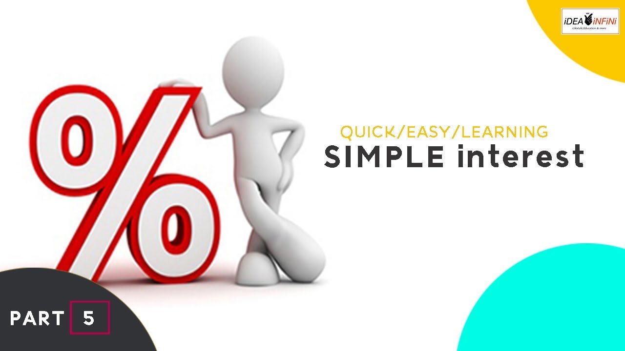 SIMPLE INTEREST | PRACTICAL APPLICATION OF SIMPLE INTEREST | MATHS TRICKS | PART 5