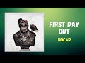 NoCap First Day Out Lyrics mp3