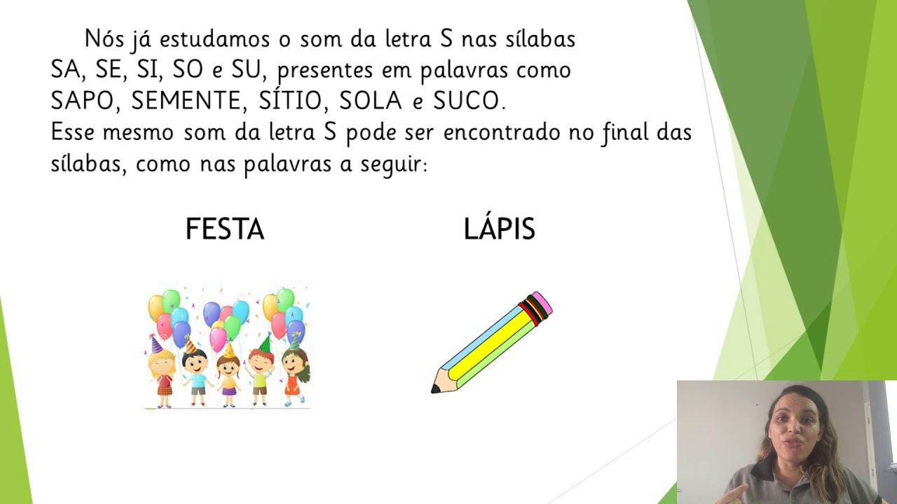 Língua Portuguesa (27/10/2020): S no final das sílabas, S com som de Z ...
