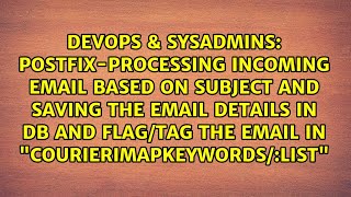 Famous Postfix-processing incoming email based on subject and saving the email details in db and... Net Worth