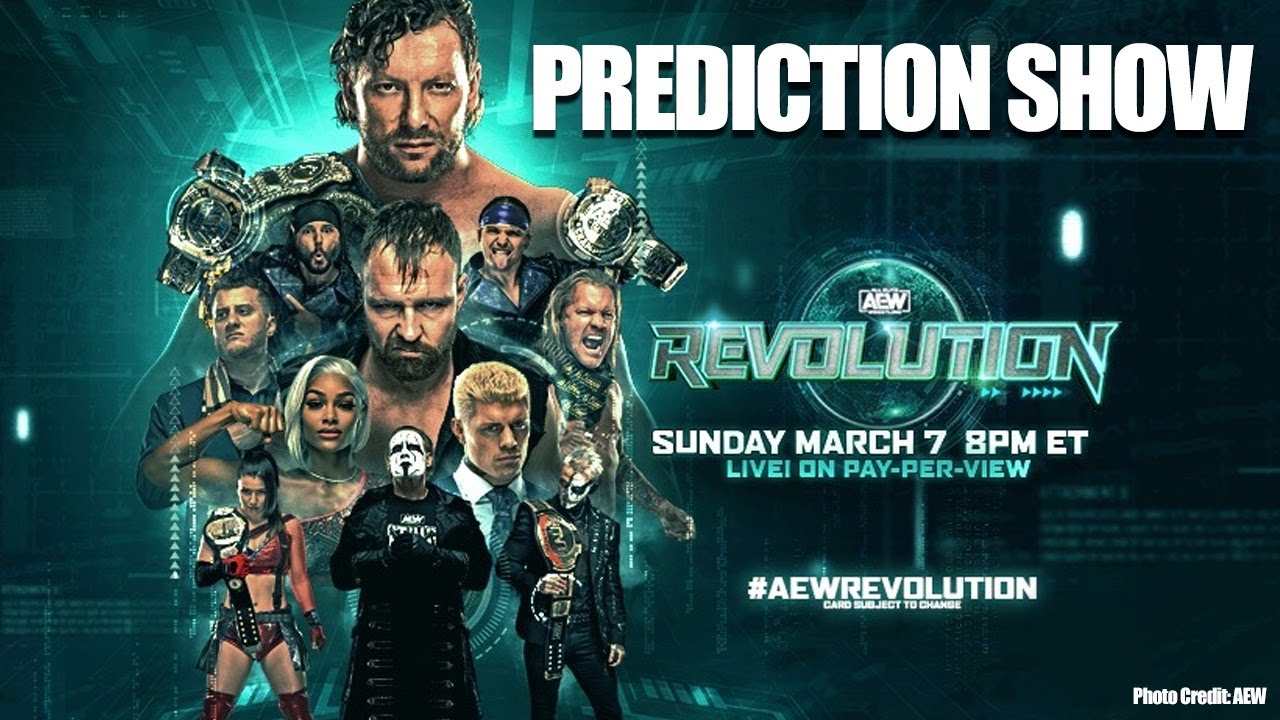 [LIVE] AEW REVOLUTION PREDICTIONS! YouTube
