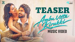 Ambu Vitta Kirukki - Music Video -Teaser | Suraj Kumar, Dharshna | Varun Chandrasekar | Vijay Kiran