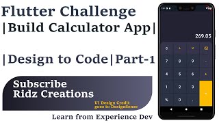🔴 Flutter Challenge || Build Calculator App|| Flutter Series🔴||Design to Code|| My Passion