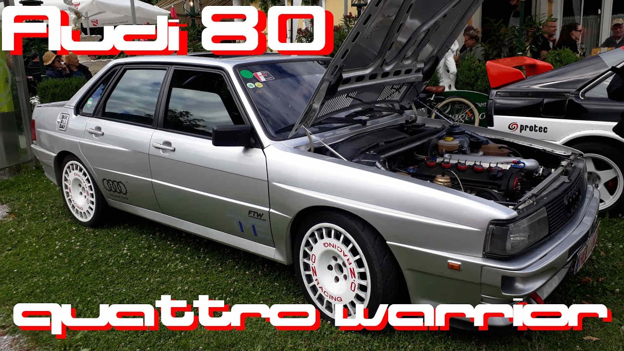 Audi 80 quattro warrior - 5 cylinder sound! 