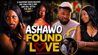 ASHAWO FOUND LOVE