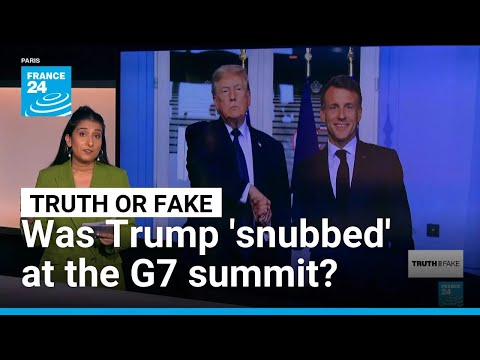 Fact-checking claims Macron 'snubbed' Trump at the G7 summit • FRANCE 24 English