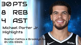 NBA - Michael Porter Jr. Highlights - Boston Celtics vs Brooklyn Nets - 01/23/2026