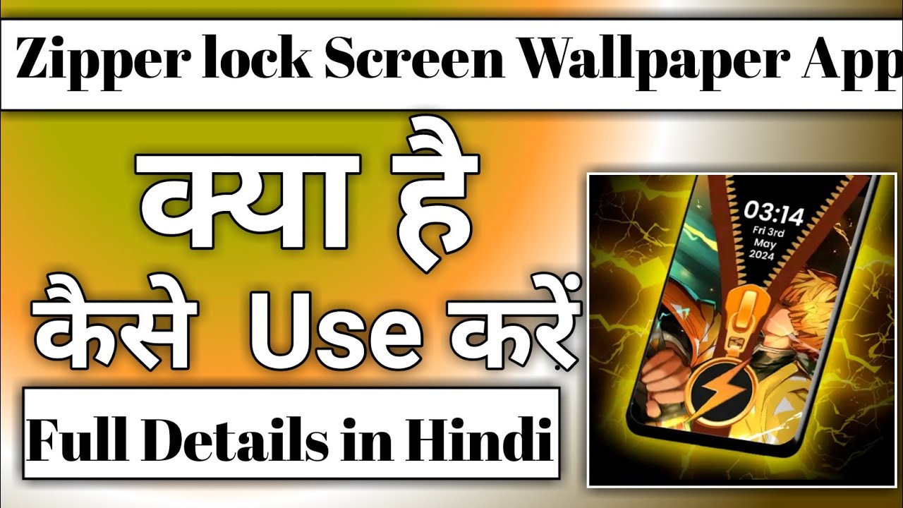 zipper lock screen wallpaper app kaise use Kare || how to use zipper lock screen wallpaper app