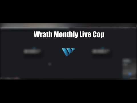 Wrath AIO Monthly Live Cop - YouTube