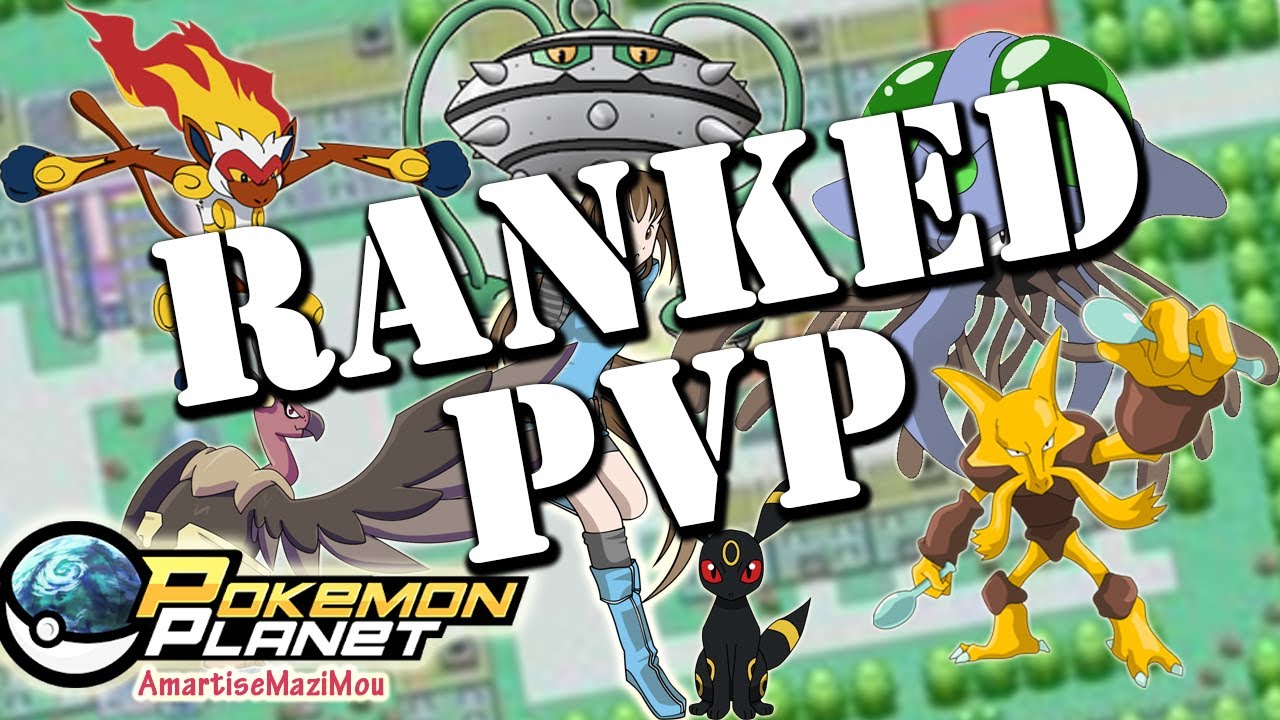 Pokemon Planet - Ranked PVP -  Battle for Rank ft. AmartiseMaziMou