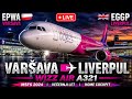 🔴 UŽIVO | Wizz Air A321 VARŠAVA 🇵🇱 → LIVERPUL 🇬🇧 | Večernji Let | MSFS 2024