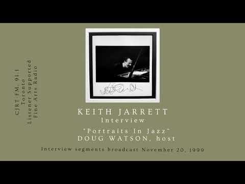 KEITH JARRETT Interview. "Portraits In Jazz". Doug Watson, host.