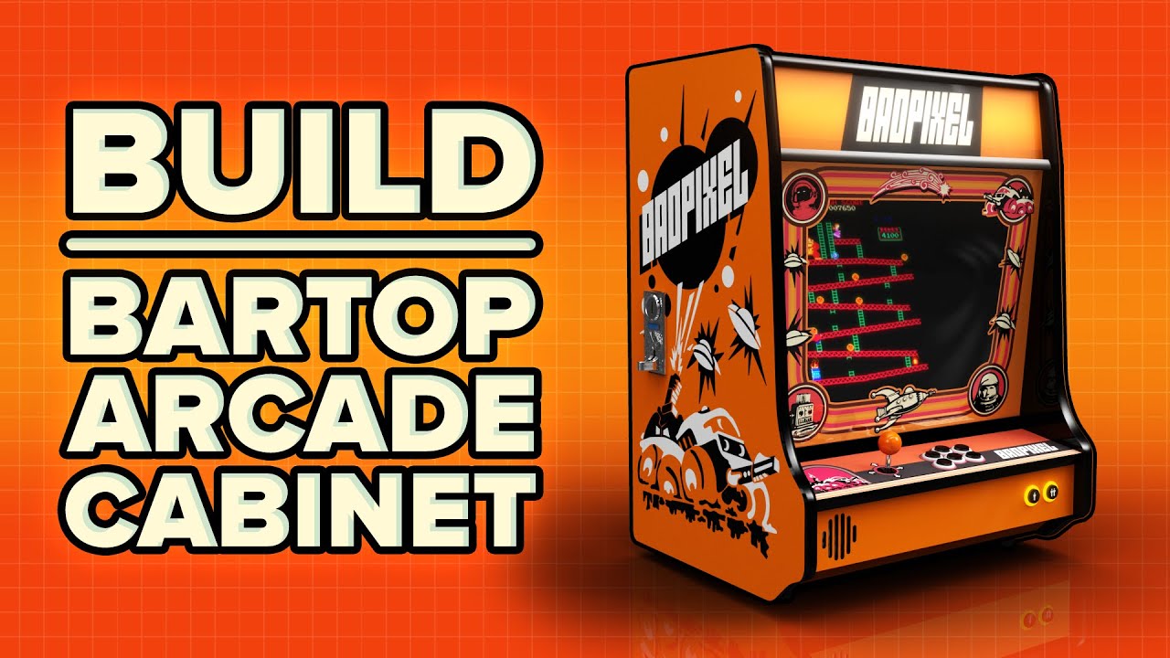 How To Build A Bartop Arcade Cabinet