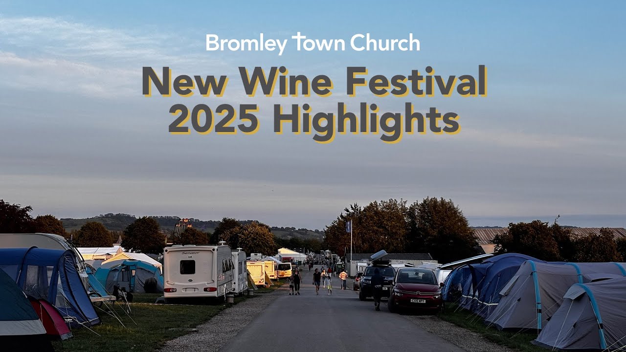 BTC - New Wine Festival 2025 Highlights
