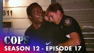 🔴 Domestic Disputes To Car Theft Chaos | FULL EPISODE | Season 12 - Episode 17 | Cops: Full Episodes