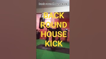 ‼️back roundhouse kick‼️ | back ‼️roundhouse kick tutorial‼️ | #tutorial #shorts #back #roundhouse