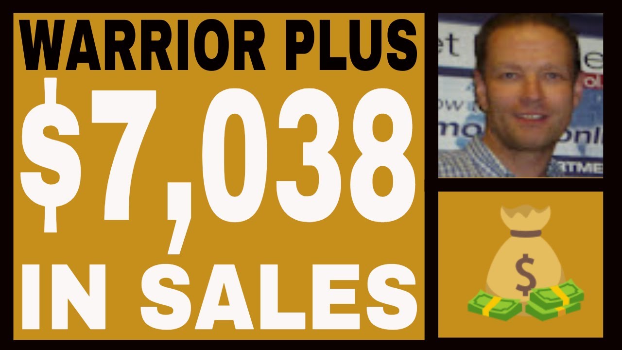 Proof Of Warrior Plus Income - $7,038.10 In Sales.
