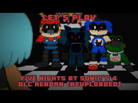Let's Play FNaS 4 DLC Reborn (Reuploaded)