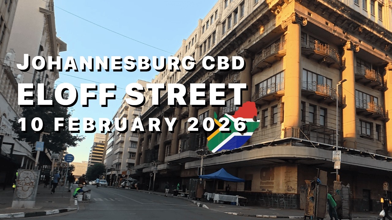 South Africa 🇿🇦 | Eloff Street, Johannesburg CBD | 10 February 2026 
