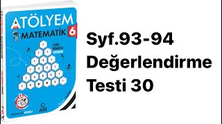 6 Sinif Atölyem S93-94 Değerlendi̇rme Testi̇ 30