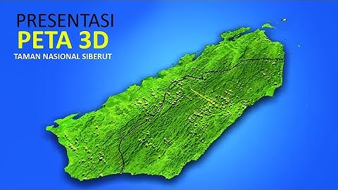Video Animasi Peta 3D Model - Taman Nasional Siberut