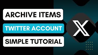 How To Archive Items In Twitter