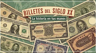 💵 Billetes Antiguos del Siglo XX – Historia y Coleccionismo con Música Vintage 🎶📜