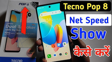 Tecno pop 8 net speed show/Tecno pop 8 me net speed kaise dekhe/network speed setting