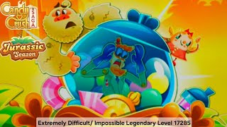 Impossible Legendary Level 17285 | Jurassic Season | Lollypop Hammer | Candy Crush Saga | #Video  screenshot 5