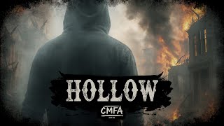 CMFA (est.98) - Hollow [OFFICIAL LYRIC VIDEO]
