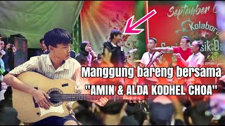 AMIN & ALDA MANGGUNG BARENG, suaranya gokil!!!